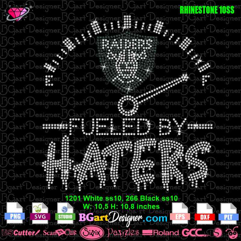 Lllá raiders fueled by haters rhinestone svg