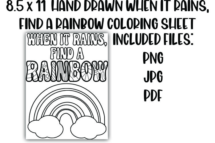 When it rains find a rainbow positive coloring sheet