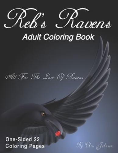 Rebs ravens loring book for adults for the love of ravens and birds of a feather