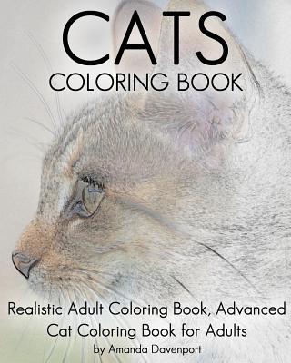 Cats coloring book realistic adult coloring book advanced cat coloring book for adults realistic animals coloring book