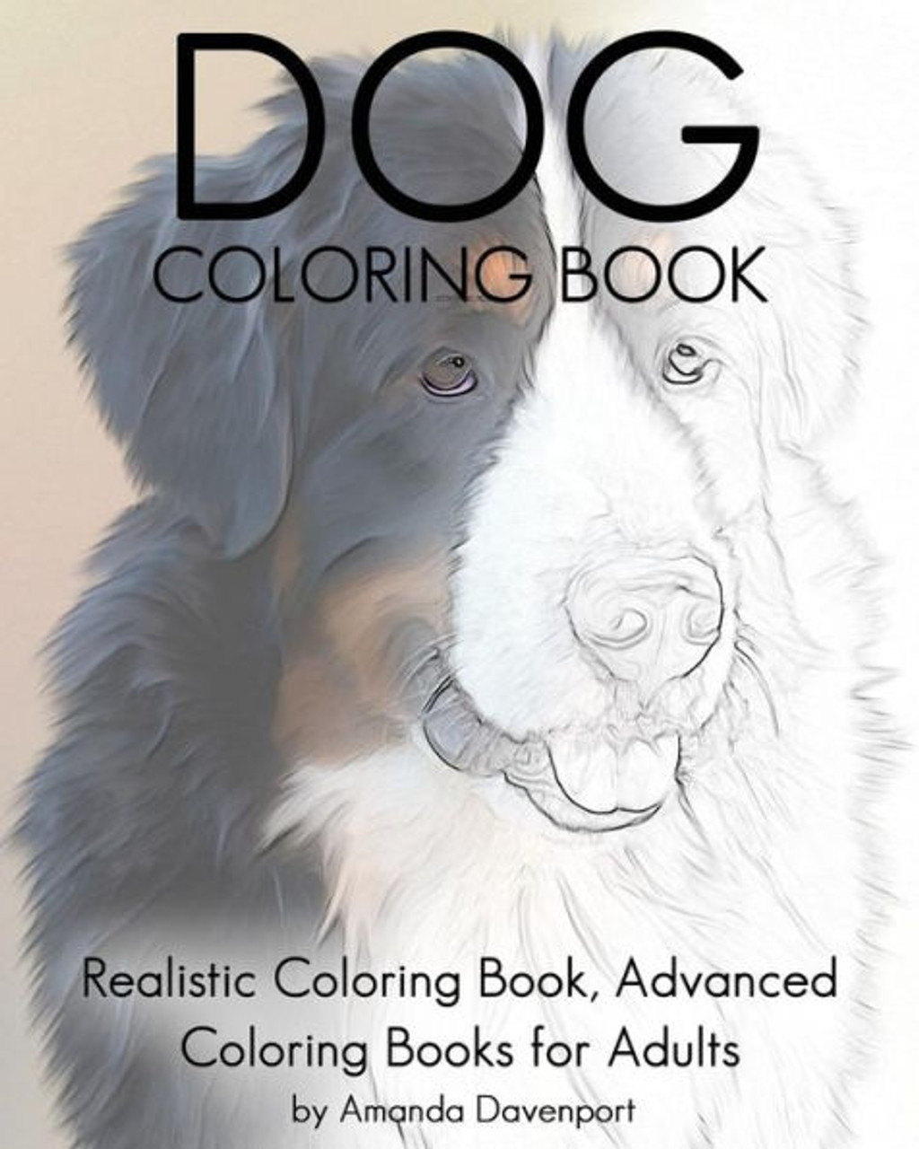 Dog coloring book realistic coloring book advanced coloring books for adults realistic animals coloring book