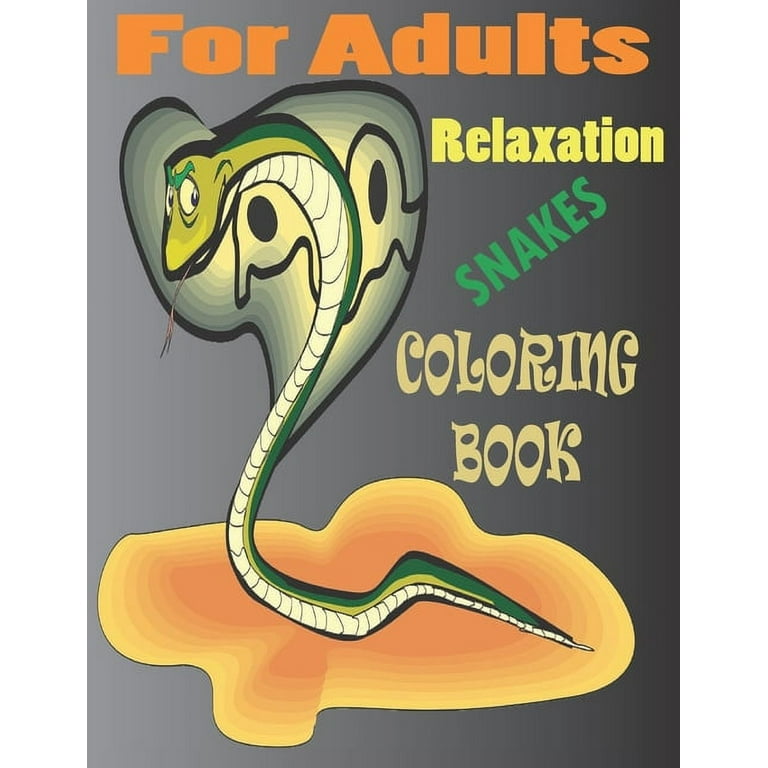 For adults relaxation snakes coloring book stress relief coloring book realistic snakes for coloring stress relieving