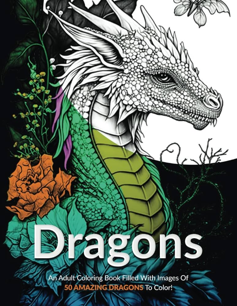 Dragons an adult coloring book filled with images of amazing dragons to color publishing eb books