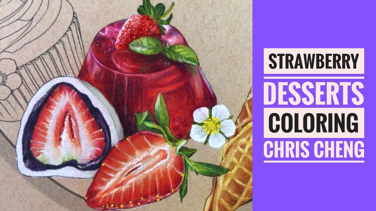 Strawberry desserts step by step coloring chris cheng