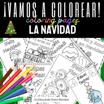 Navidad christmas spanish coloring pages by educando entre mundos