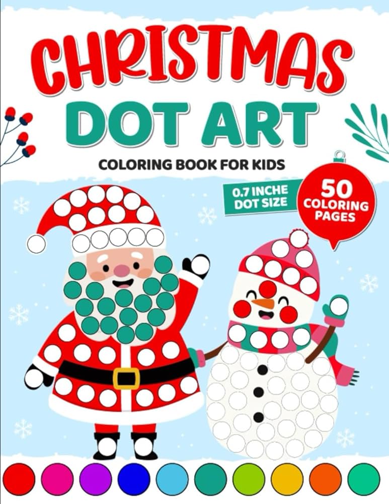 Christmas dot art joyful christmas dot marker coloring book for kids boys and girls ages