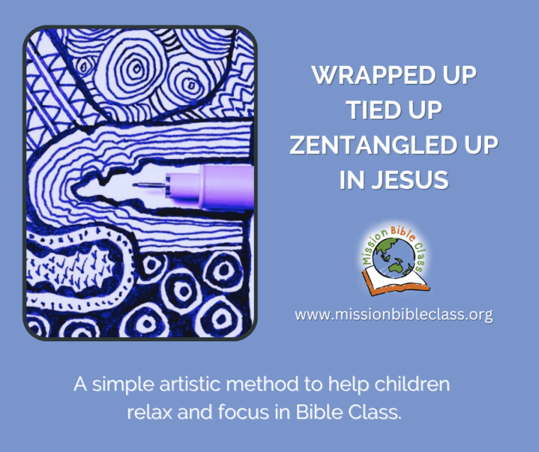 Arts and crafts â mission bible class