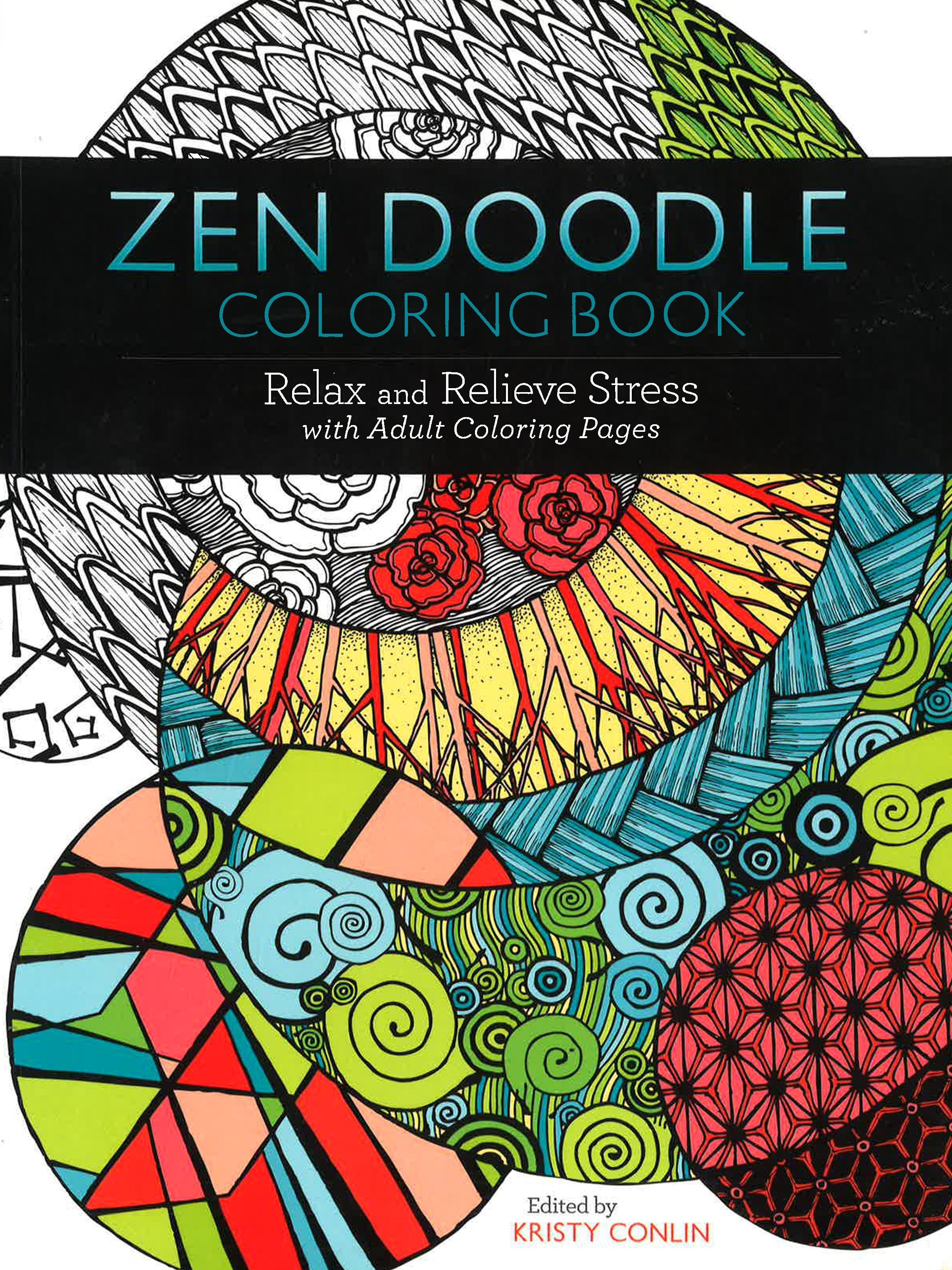 Zen doodle coloring book relax and relieve stress with adult coloring â