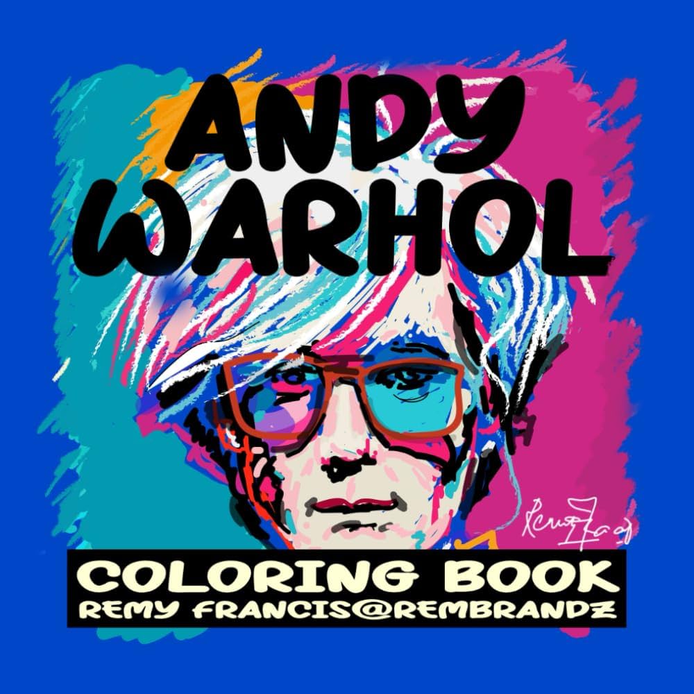 Andy warhol loring book learn about andy warhol pop art with loring pages learn