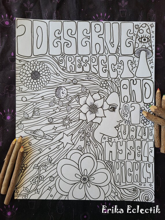 I deserve respect coloring book page mantras and