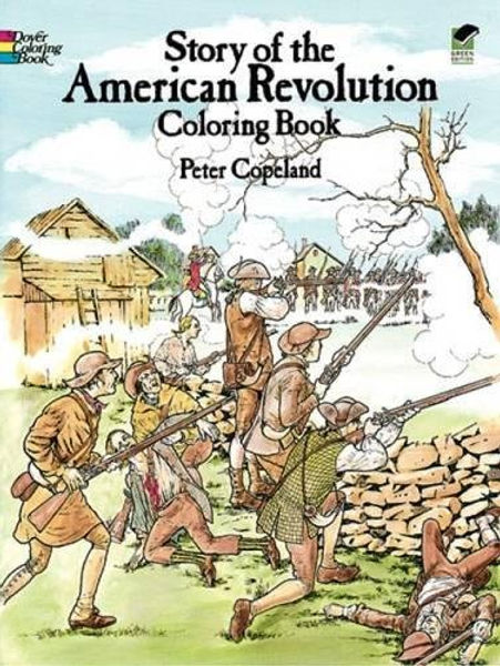 Story of the american revolution coloring book