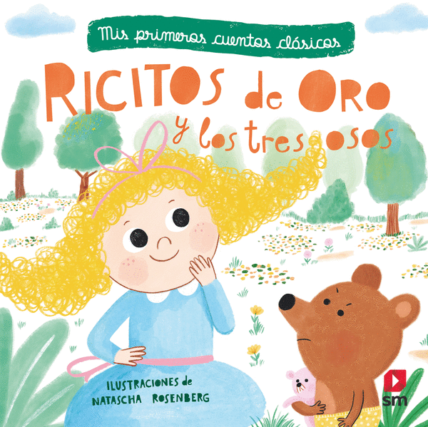 Ricitos de oro y los tr osos mis primeros cuentos clãsicos rosenberg natascha libro en papel baobab aprender jugando
