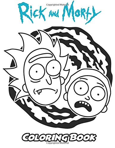 Buy rick and morty coloring ok coloring ok for kids and adults activity ok with fun easy and relaxing coloring pages perfect for children ages