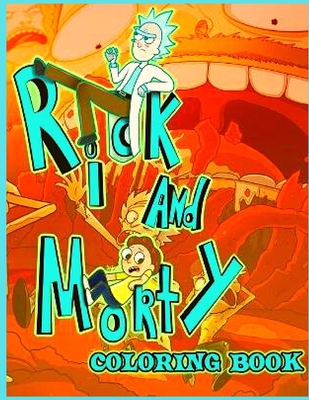 Rick and morty stoner coloring book rick and morty stoner coloring book adults colori paperback main street books