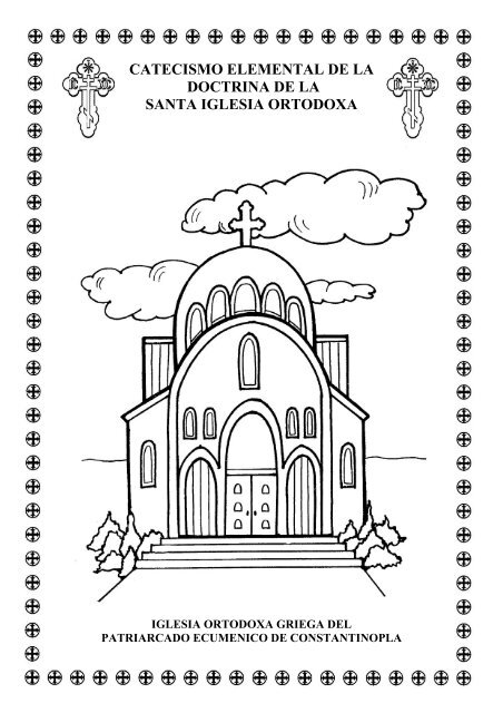 Catecismo elemental de la doctrina de la santa iglesia ortodoxa