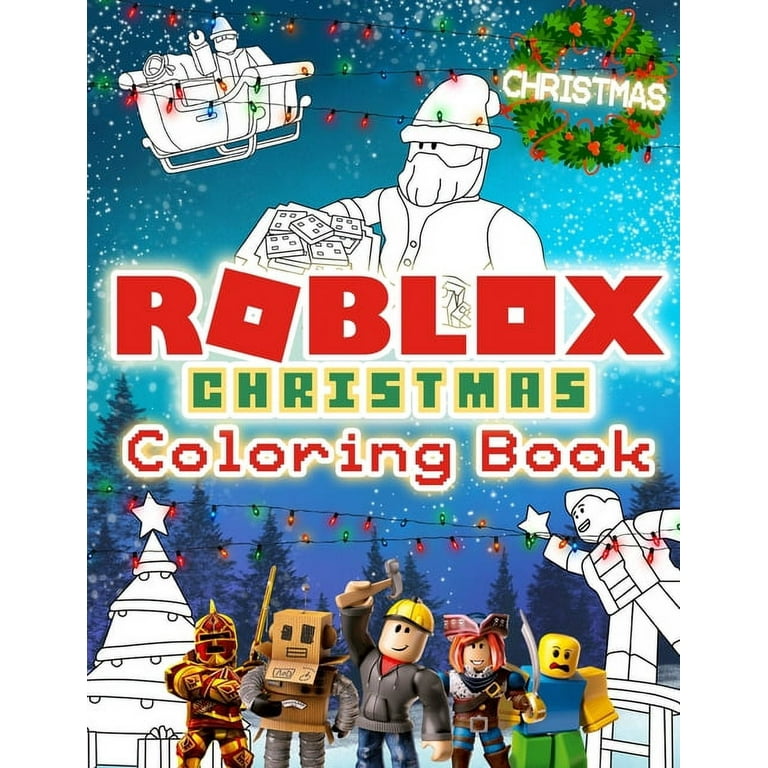 Roblox coloring book roblox christmas edition coloring book paperback