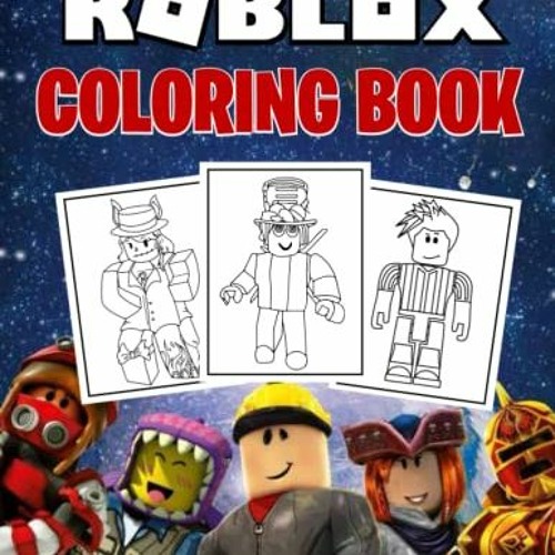 Stream view pdf rãblãx coloring book for girls boys aged