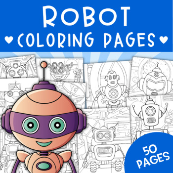 Robot coloring pages activity worksheets by kidzvilly tpt