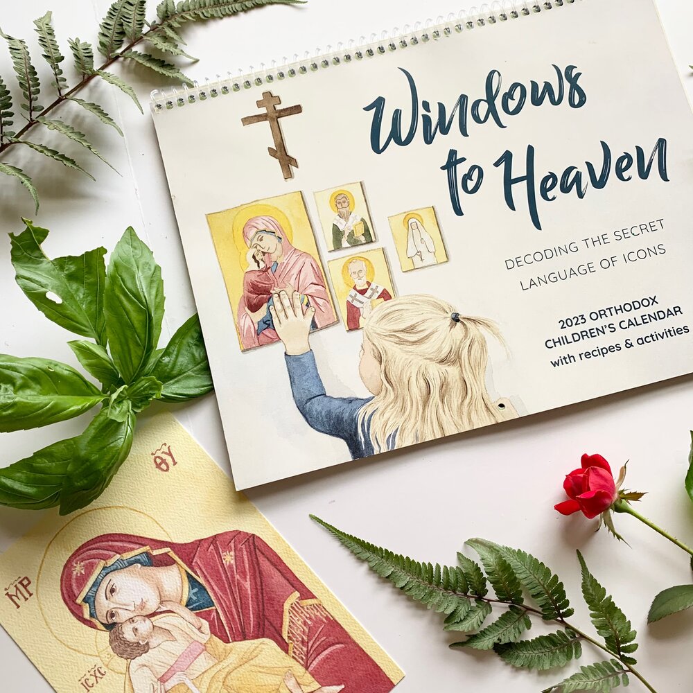 Orthodox childrens calendar windows to heaven â draw near designs