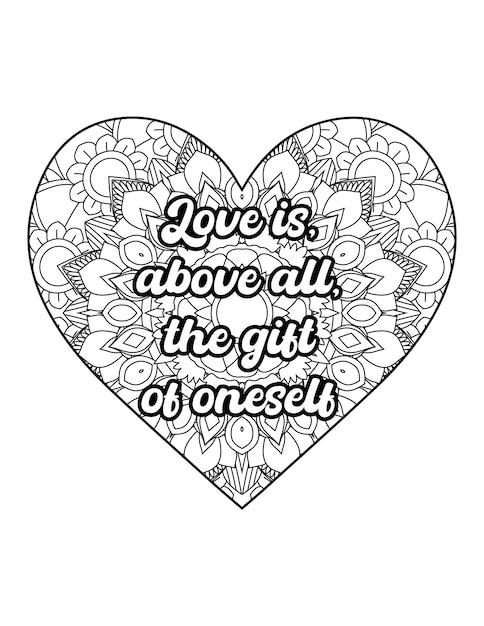 Premium vector romantic coloring page for adults motivational quotes inspirational quotes love quotes heart