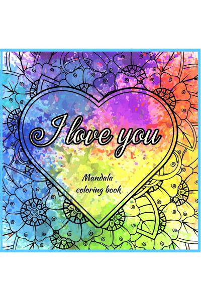 I love you
