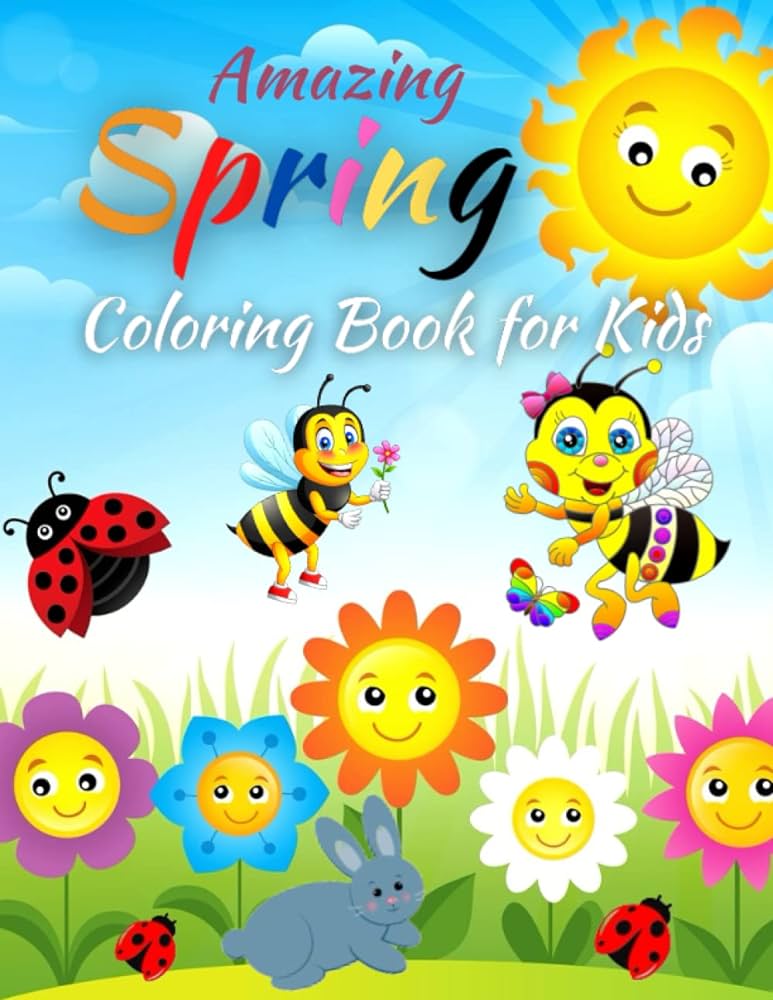 Amazing spring coloring book for kids fun and simple coloring pages of spring with flowers cute animals and many more for boys girls ages