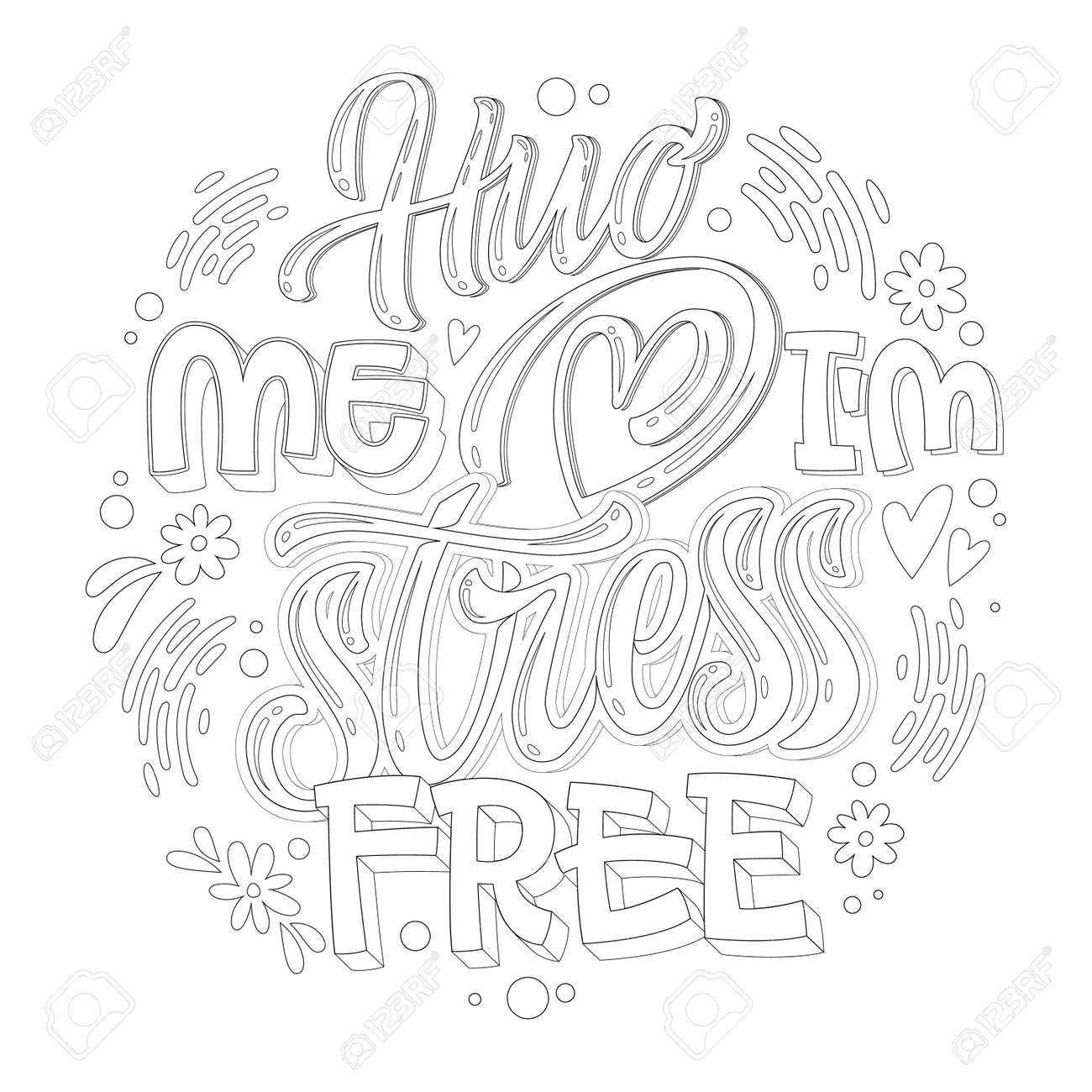 Stop depression typography coloring page for adults hug me im stress free