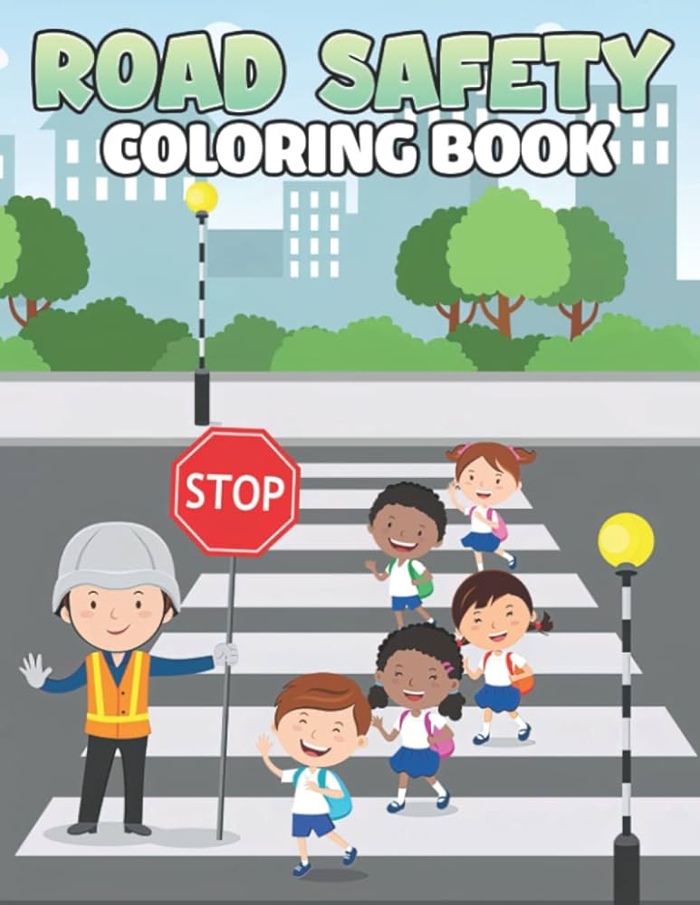 Road safety coloring book gorgeous coloring pages for little kids boys girls relaxation stress relief world painting books