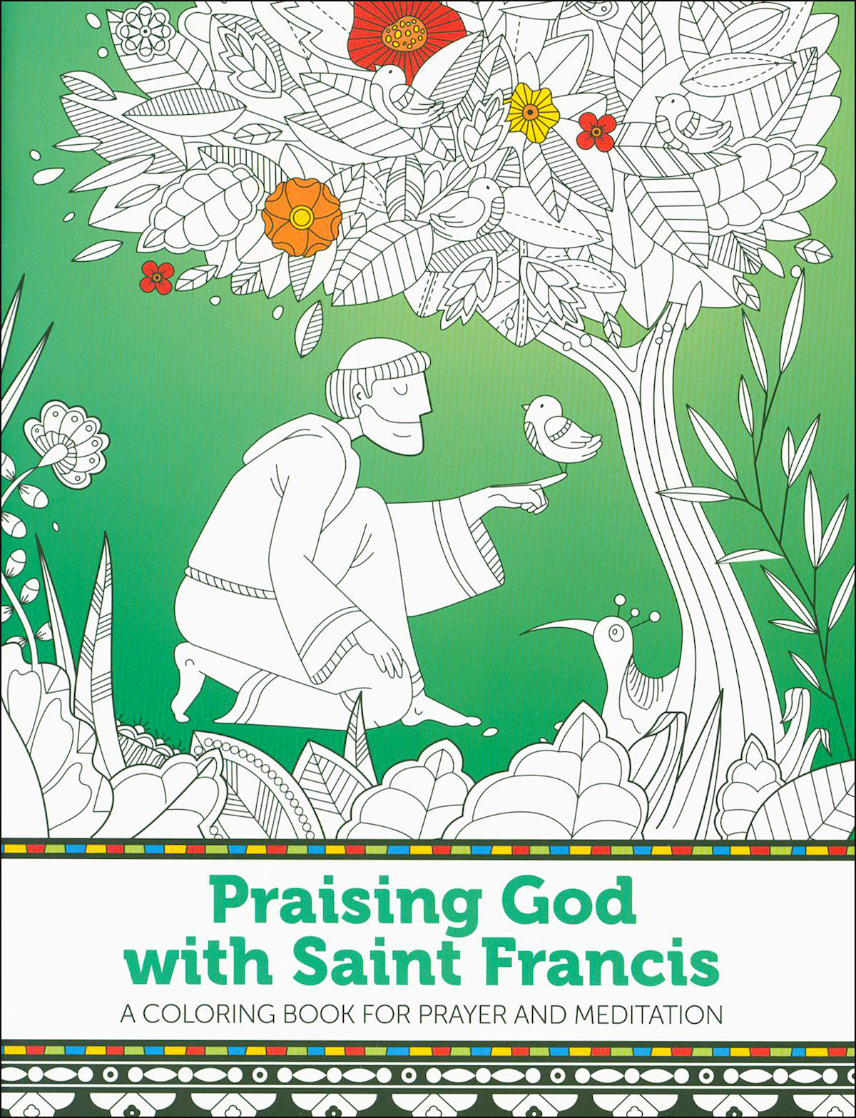 Praising god with saint francis a coloring book for prayer and meditaâ