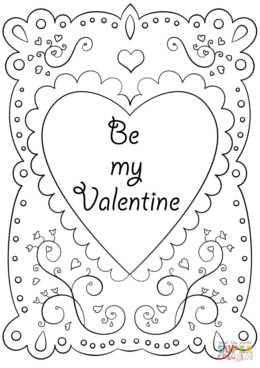 Valentines day card be my valentine coloring page free printable coloring pages