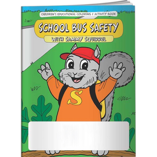 School bus safety with sammy squirrel coloring book