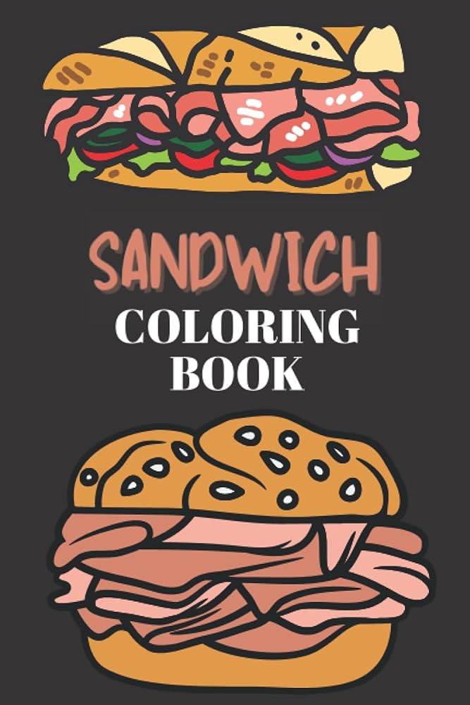 Sandwich coloring book make em look good enough to eat foodiefunnies books