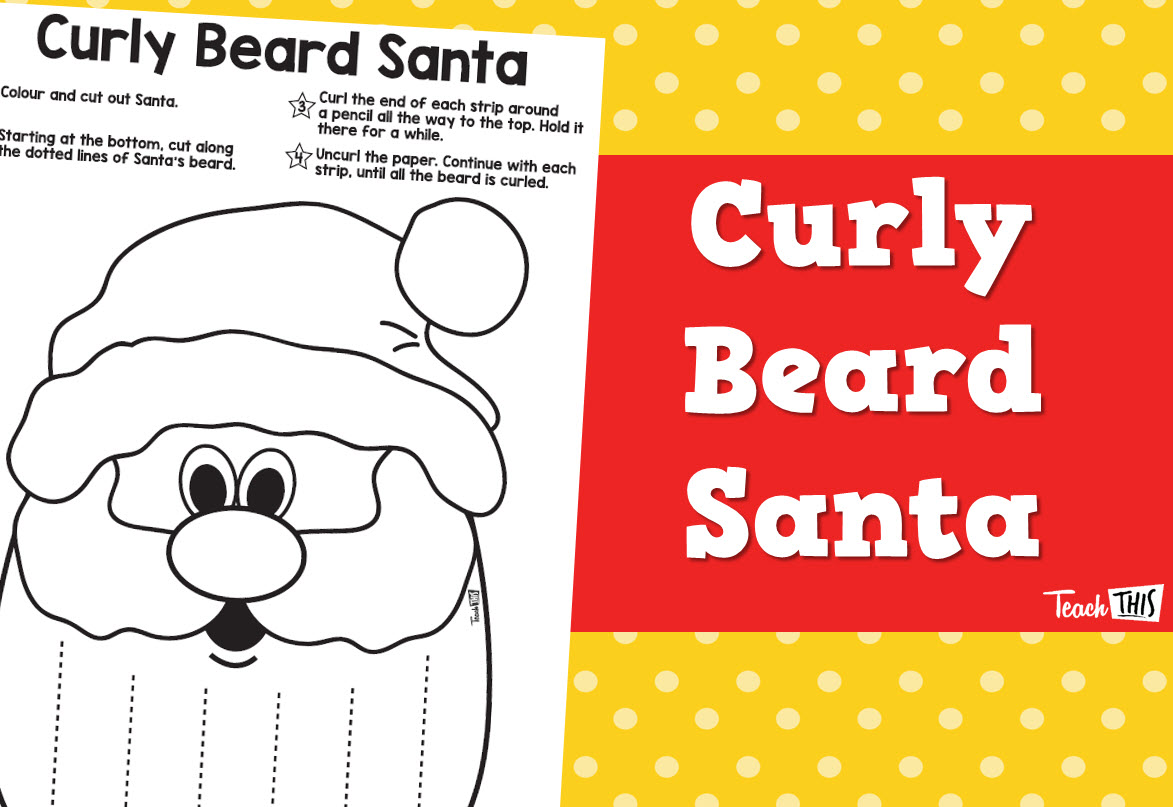 Curly beard santa teacher resources and classroom games teach this