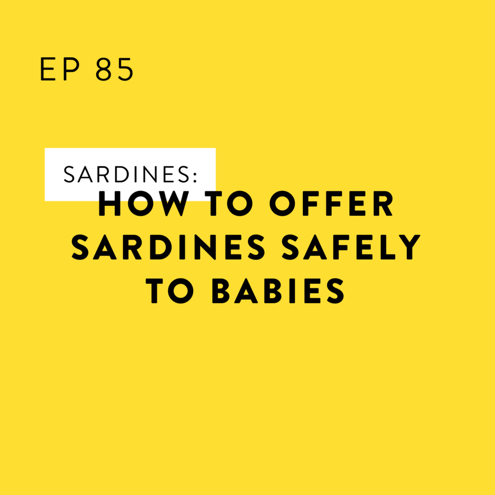 Sardines how to offer sardines safely to babies â baby