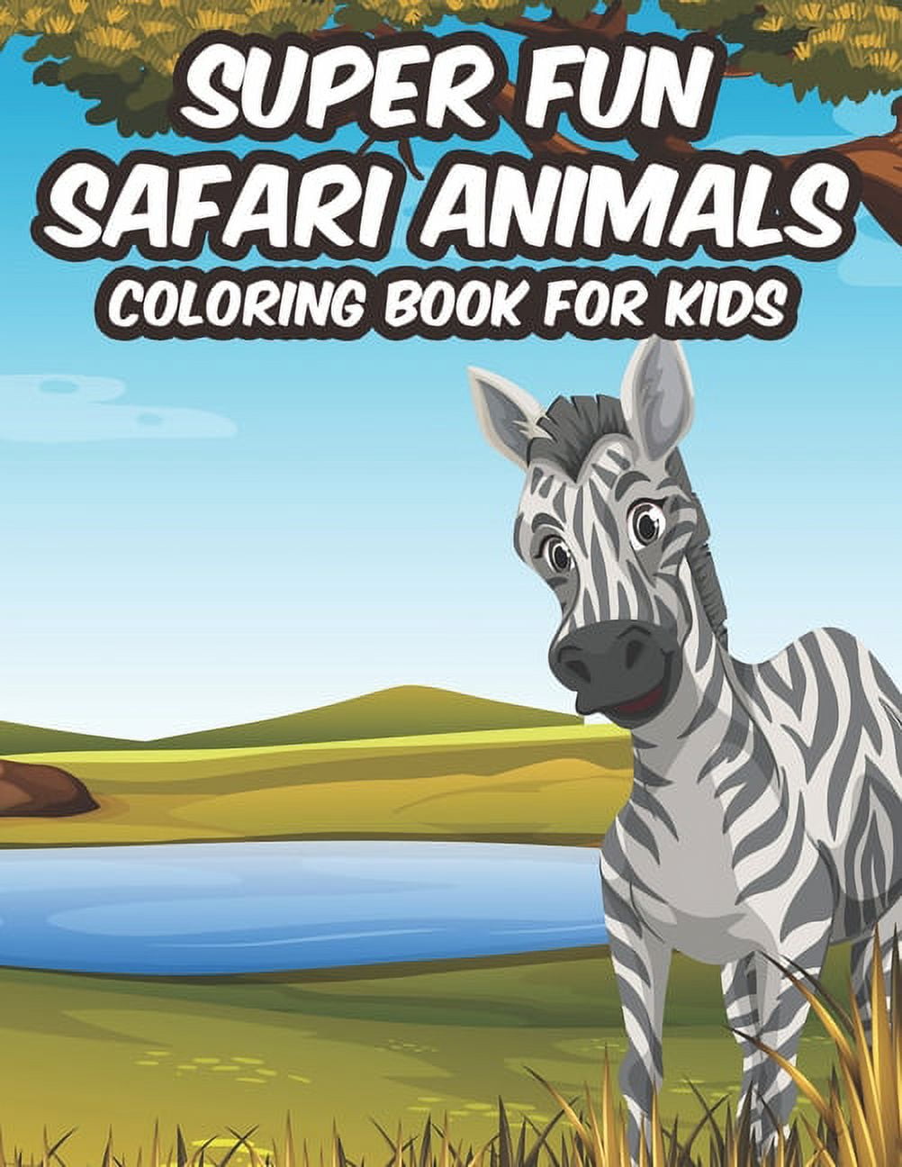 Super fun safari animals coloring book for kids savannah animals illustrations to color designs and illustrations of wildlife for children to color paperback