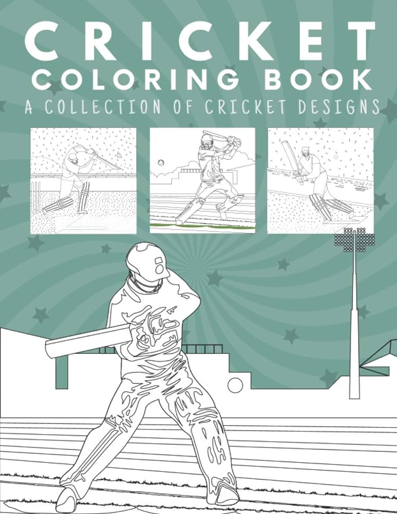 Cricket coloring book colouring pages for kids boys and girlsfunny gifts for cricket lovers sax sara books