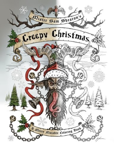 Creepy christmas by mister sam shearon