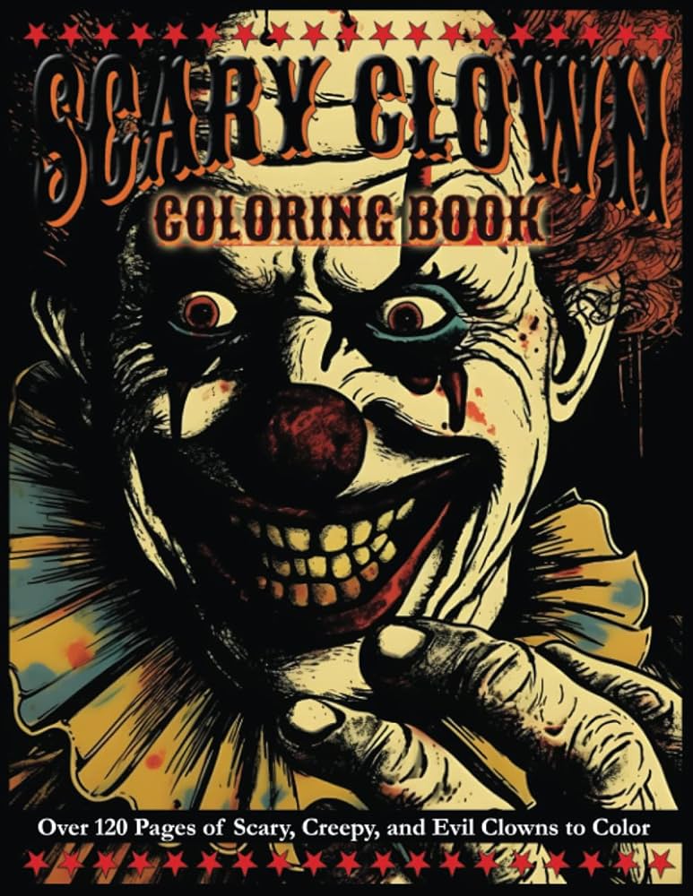 Scary clown coloring book over pages of scary creepy and evil clowns to color griffith robert j books