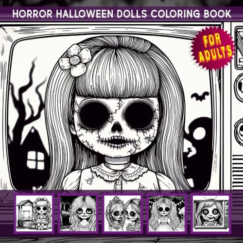Horror halloween dolls coloring book for adults spooky halloween doll illustrations scary themed coloring pages for adults relaxation halloween gifts women colorists by aliza davis