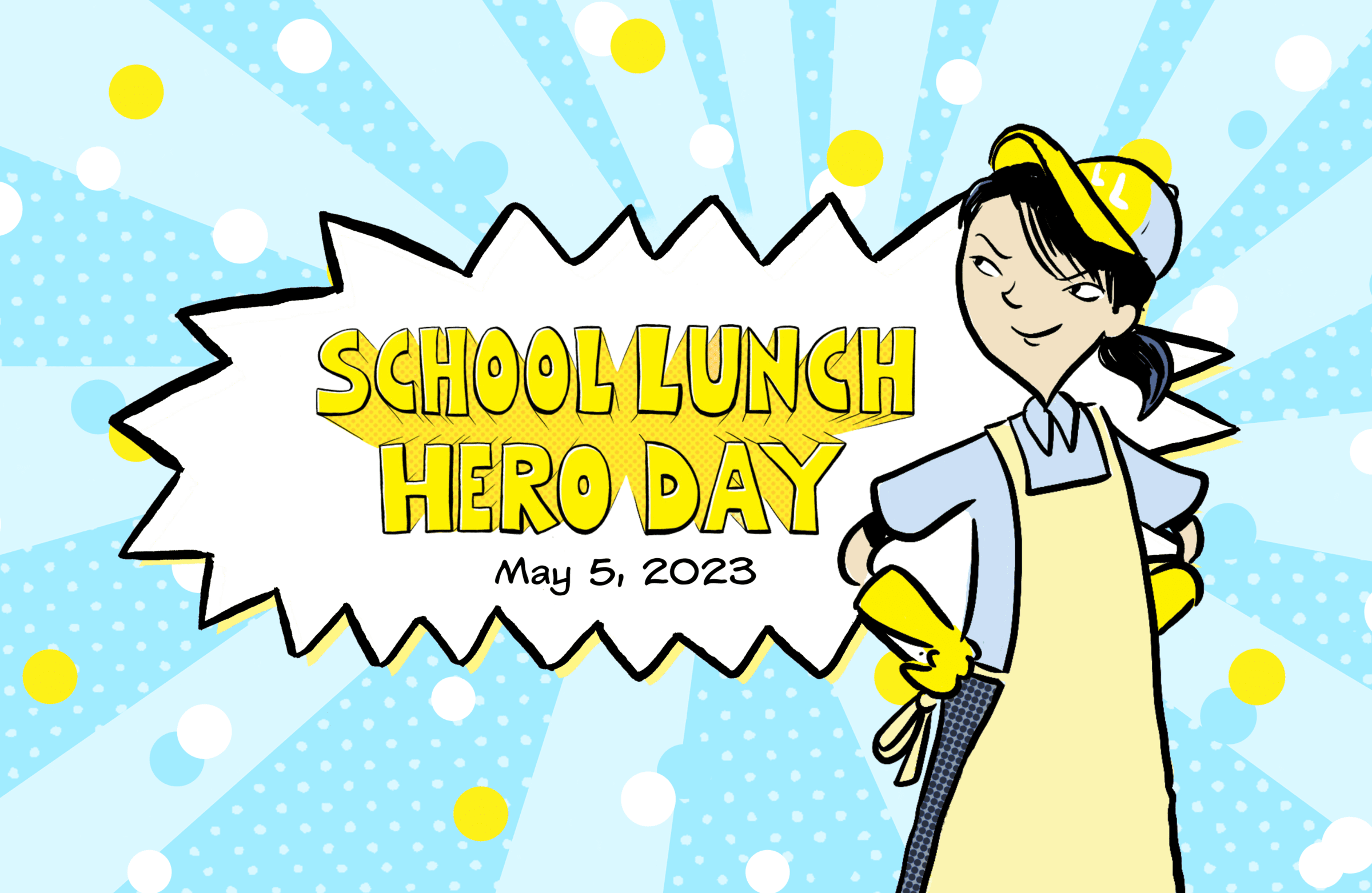 School lunch hero day
