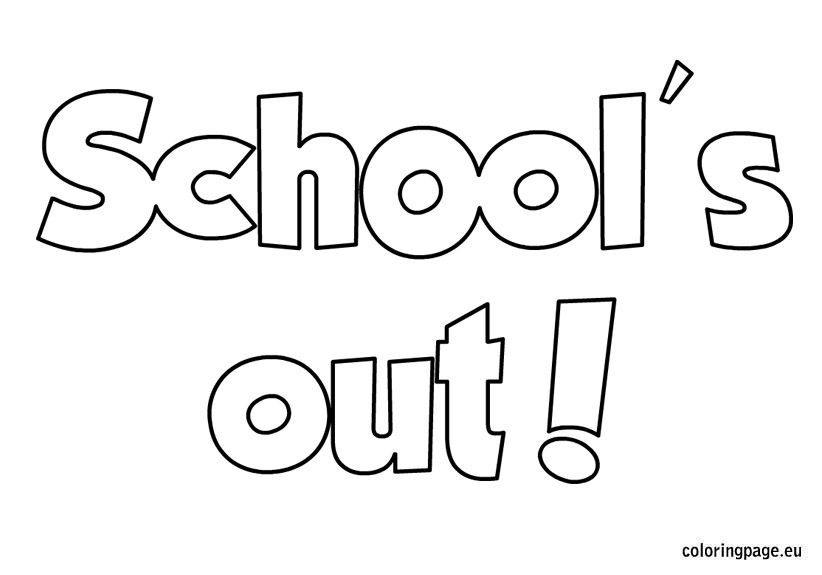 Schools out coloring sheet summer coloring pages coloring pages coloring pages inspirational