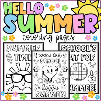 End of year coloring hello summer coloring pages