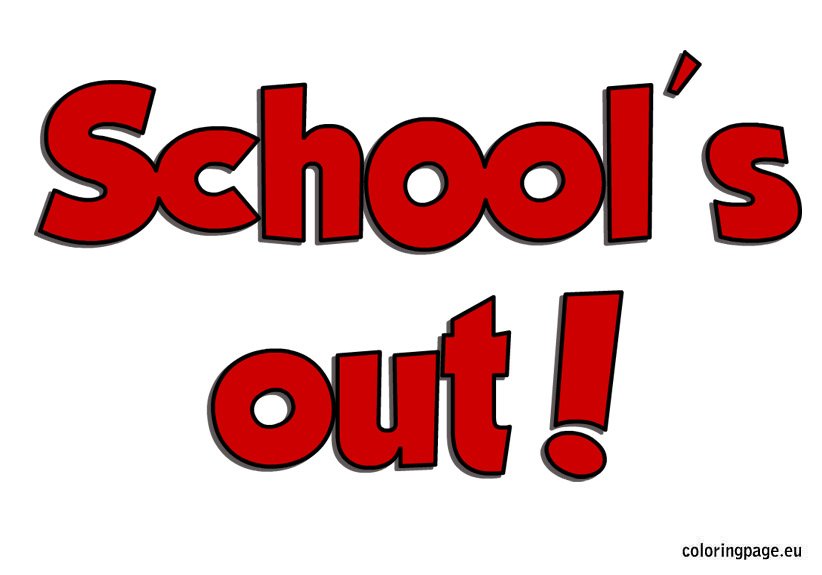 Schools out coloring page