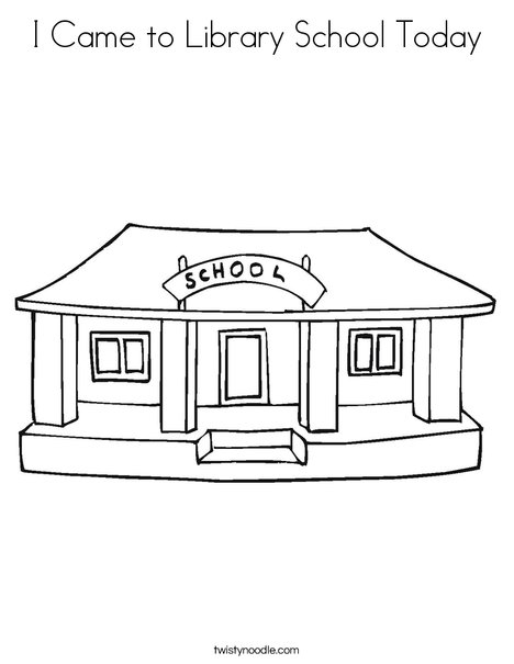 I came to library school today coloring page
