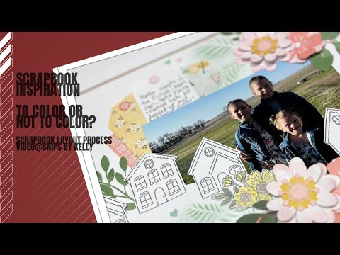 How to create a beautiful scrapbook layout with and without color
