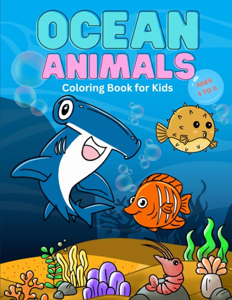 Ocean animals coloring book for kids ages to extreme cute sea creatures coloring pages