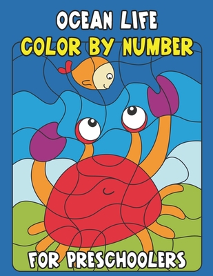 Ocean life color by number for preschoolers unique collection of coloring pages