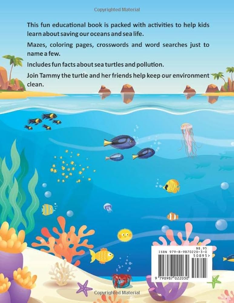 Save our oceans with tammy the turtle activity and coloring handbook for kids tammy the turtle sea adventures pask tc books
