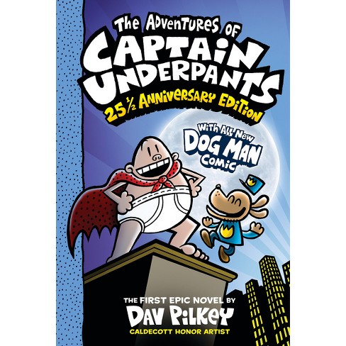 The adventures of captain underpants th and a half anniversary edition captain underpants color edition