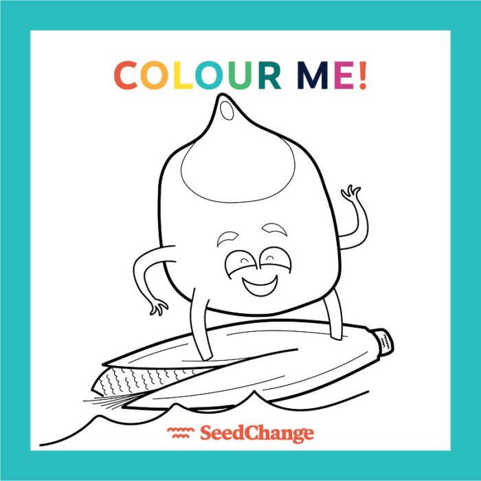 Colour me seedy character colouring pages for kids and parents too